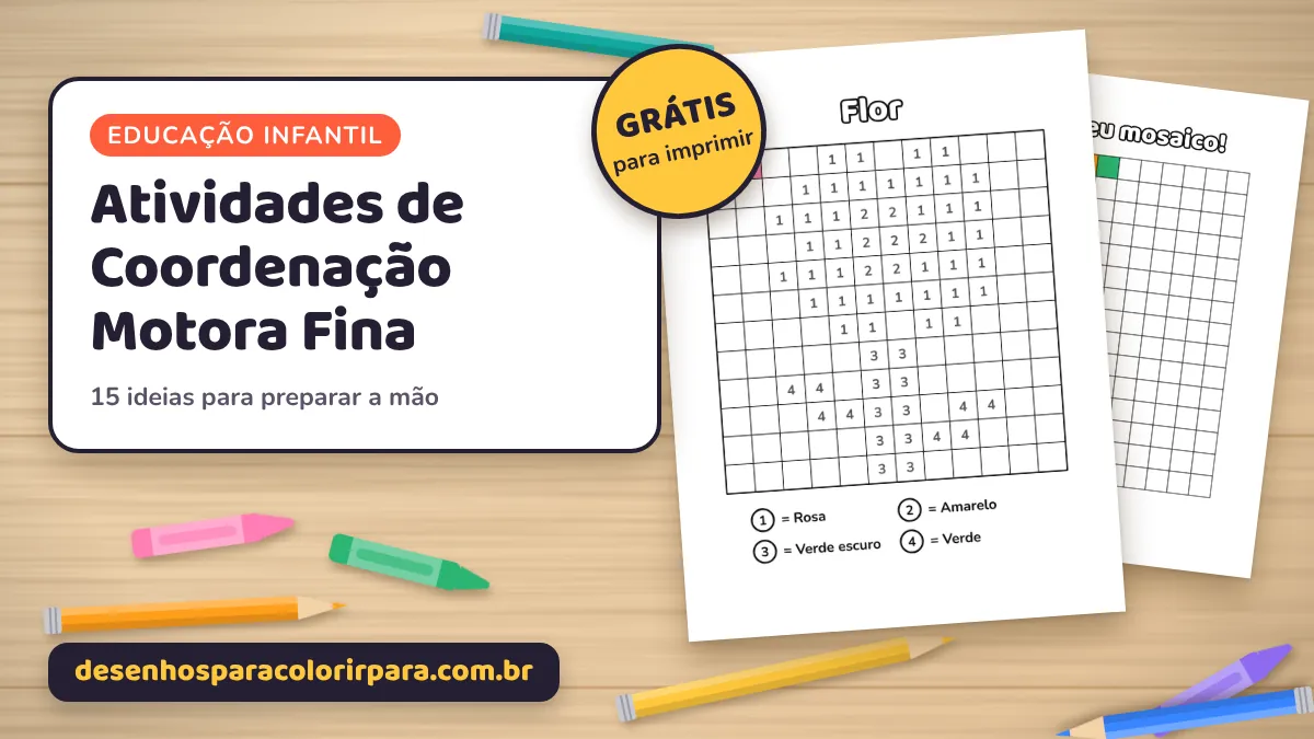 Atividades de Coordenação Motora Fina: 15 Ideias para Crianças